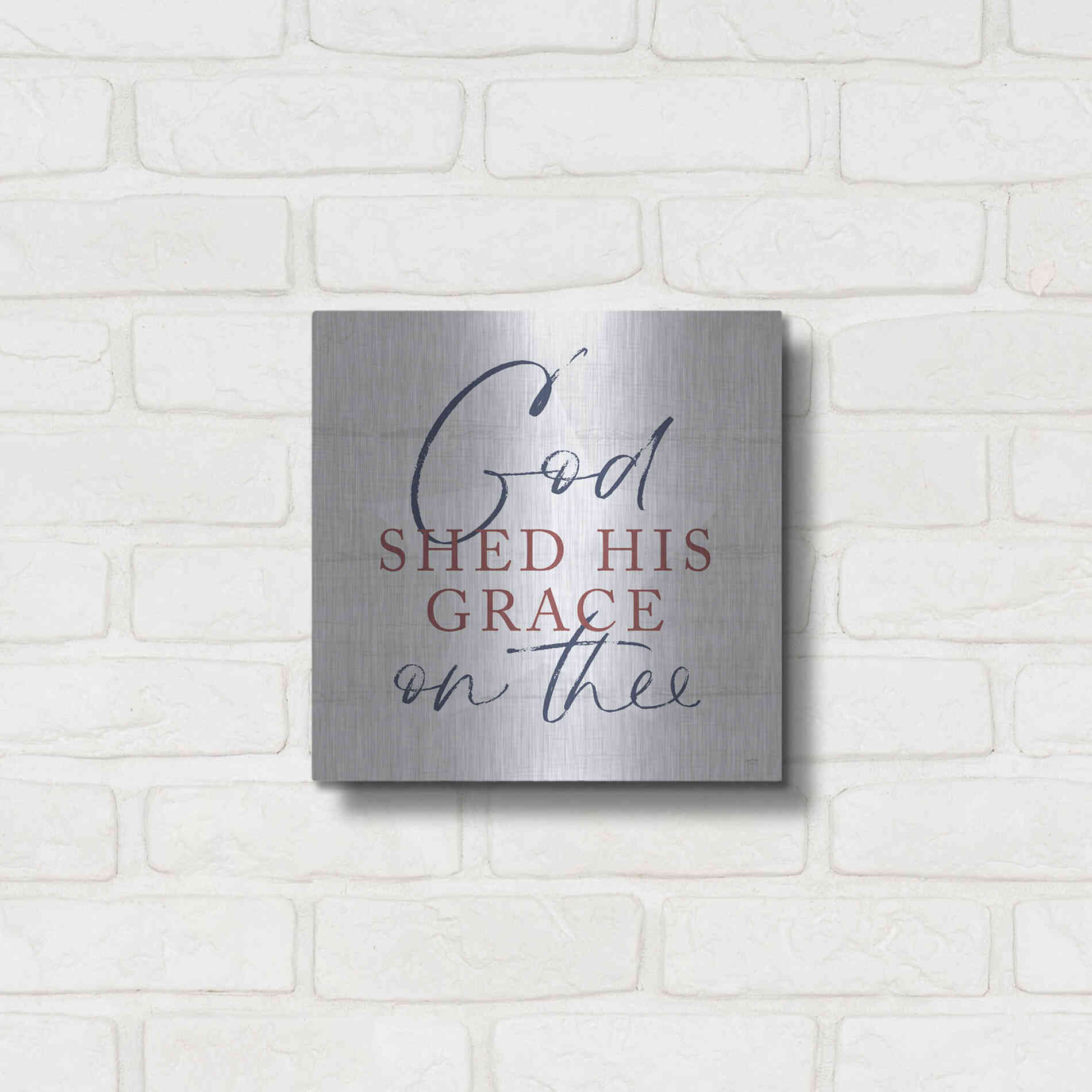 Luxe Metal Art 'God Shed His Grace' by Lux + Me, Metal Wall Art,12x12