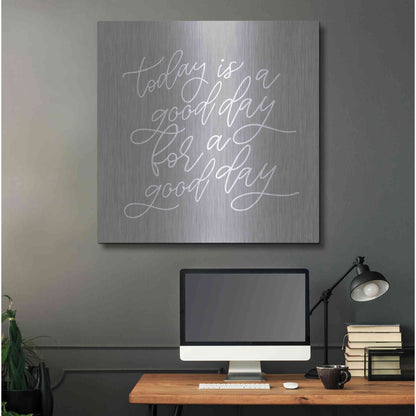 Luxe Metal Art 'Today is a Good Day' by Lux + Me, Metal Wall Art,36x36