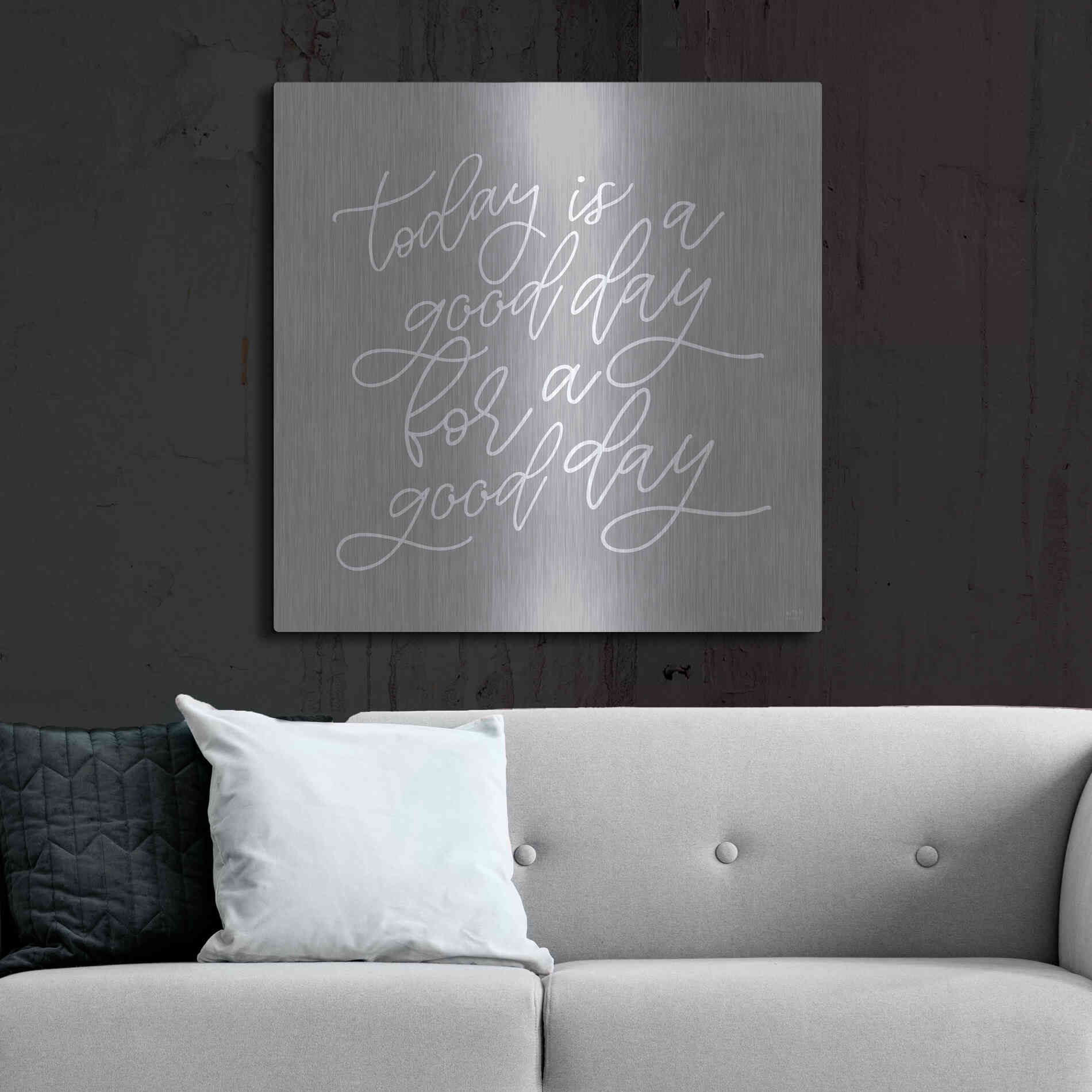 Luxe Metal Art 'Today is a Good Day' by Lux + Me, Metal Wall Art,36x36