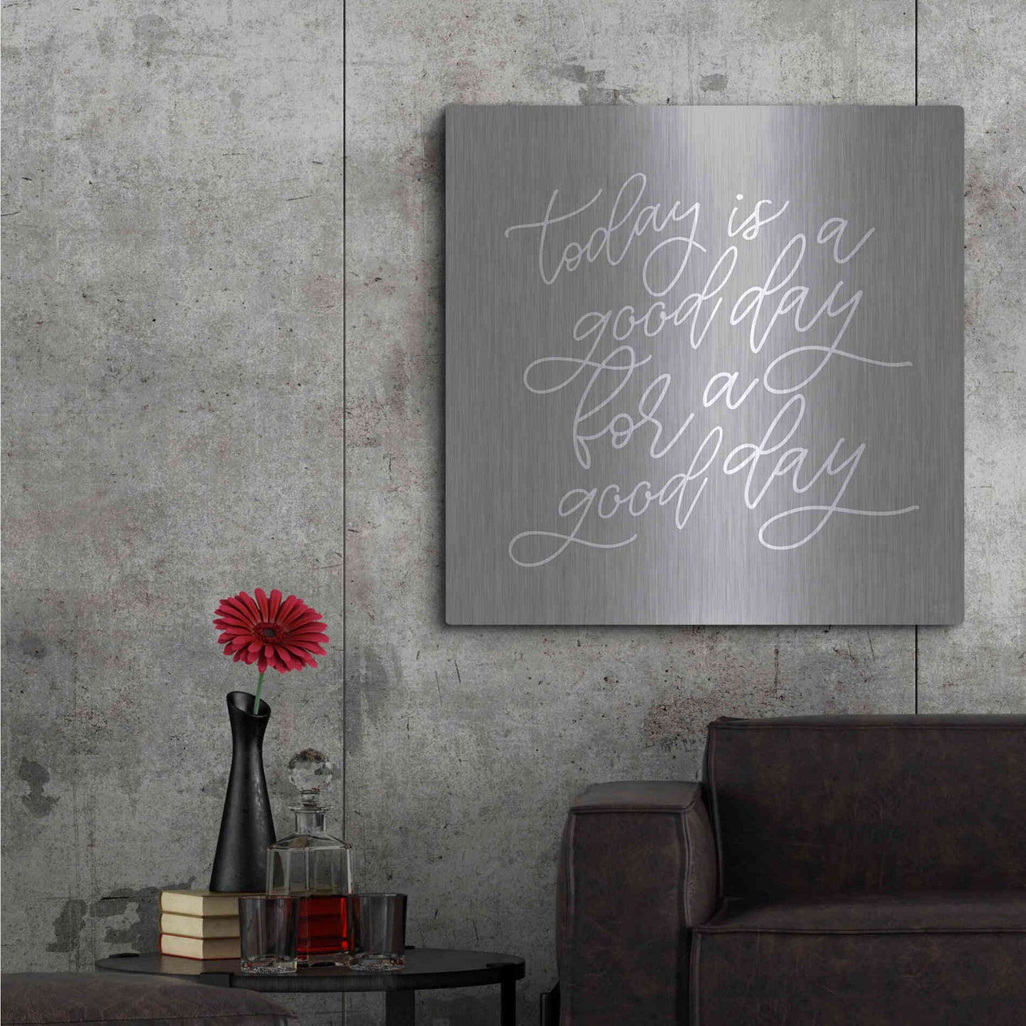 Luxe Metal Art 'Today is a Good Day' by Lux + Me, Metal Wall Art,36x36