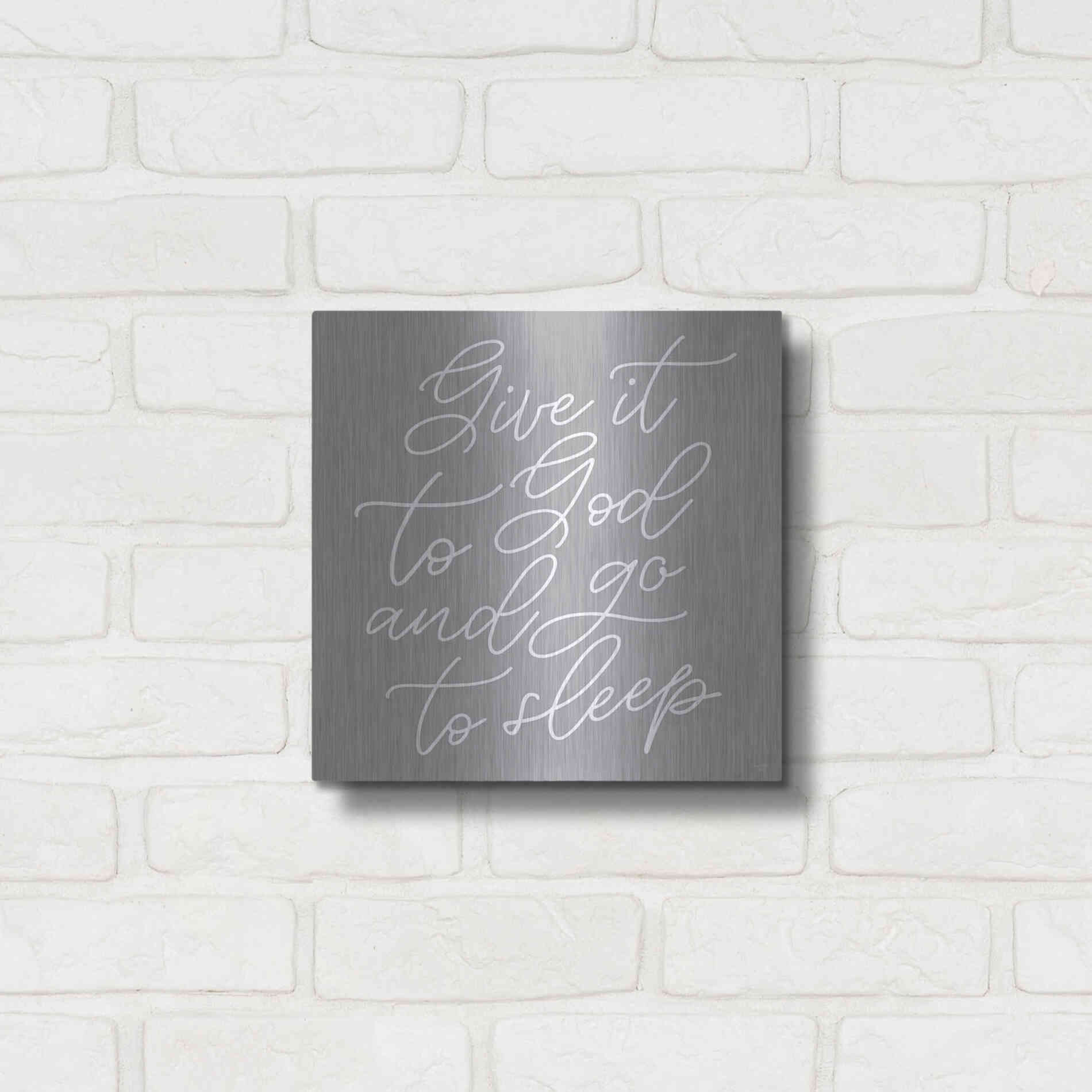 Luxe Metal Art 'Give It to God' by Lux + Me, Metal Wall Art,12x12