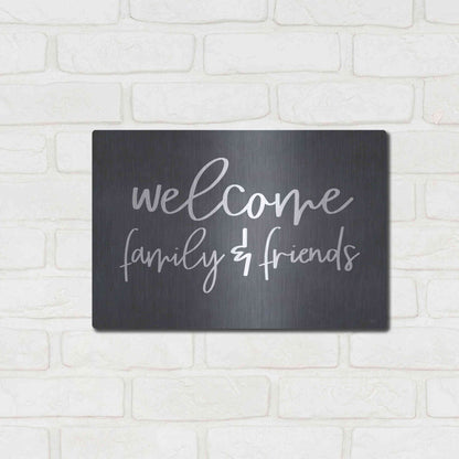 Luxe Metal Art 'Welcome Family & Friends' by Lux + Me, Metal Wall Art,16x12