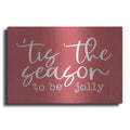 Luxe Metal Art 'Tis the Season' by Lux + Me, Metal Wall Art