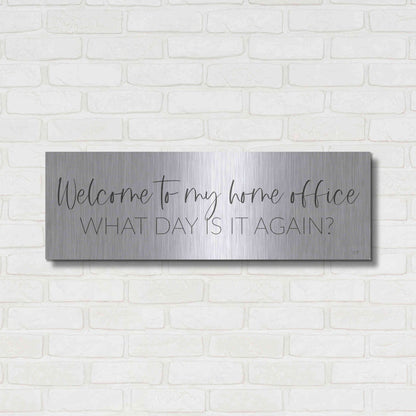 Luxe Metal Art 'Welcome to My Home Office' by Lux + Me, Metal Wall Art,36x12