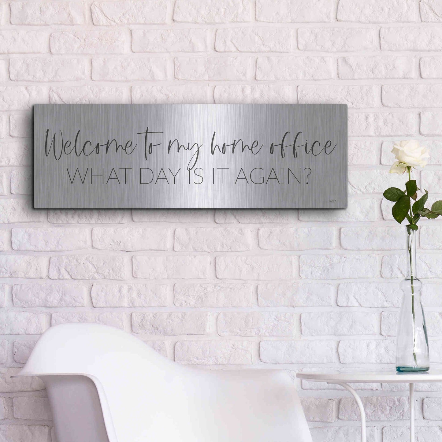 Luxe Metal Art 'Welcome to My Home Office' by Lux + Me, Metal Wall Art,36x12