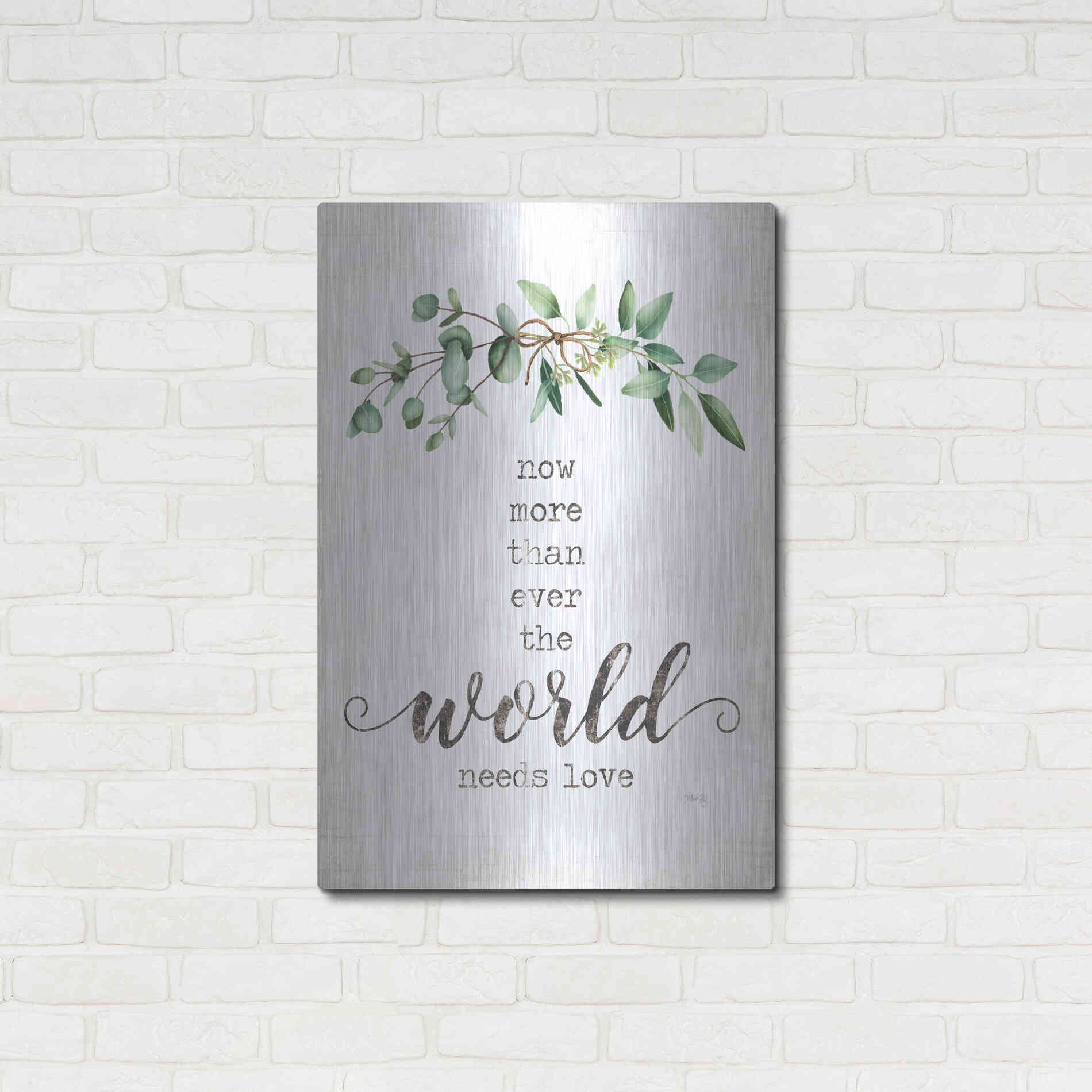 Luxe Metal Art 'The World Needs Love' by Marla Rae, Metal Wall Art,24x36