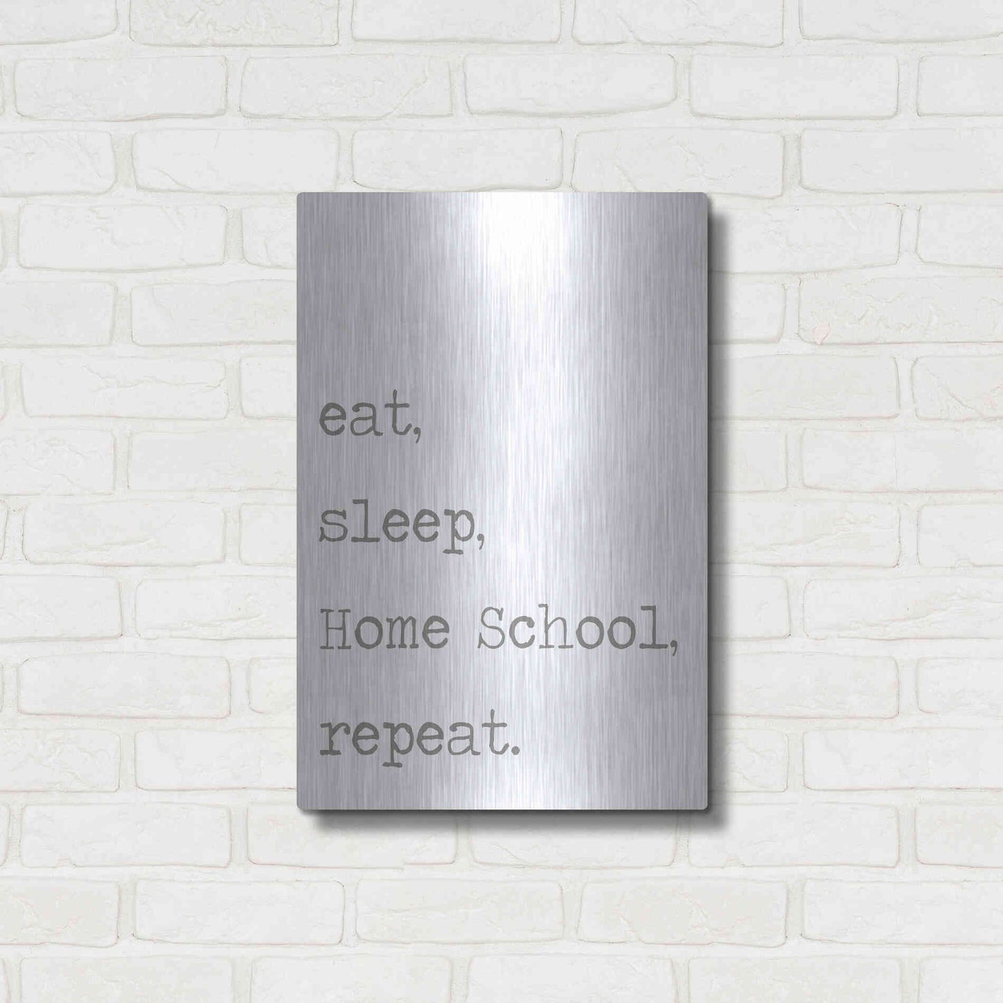 Luxe Metal Art 'Home School, Repeat' by Lauren Rader, Metal Wall Art,16x24