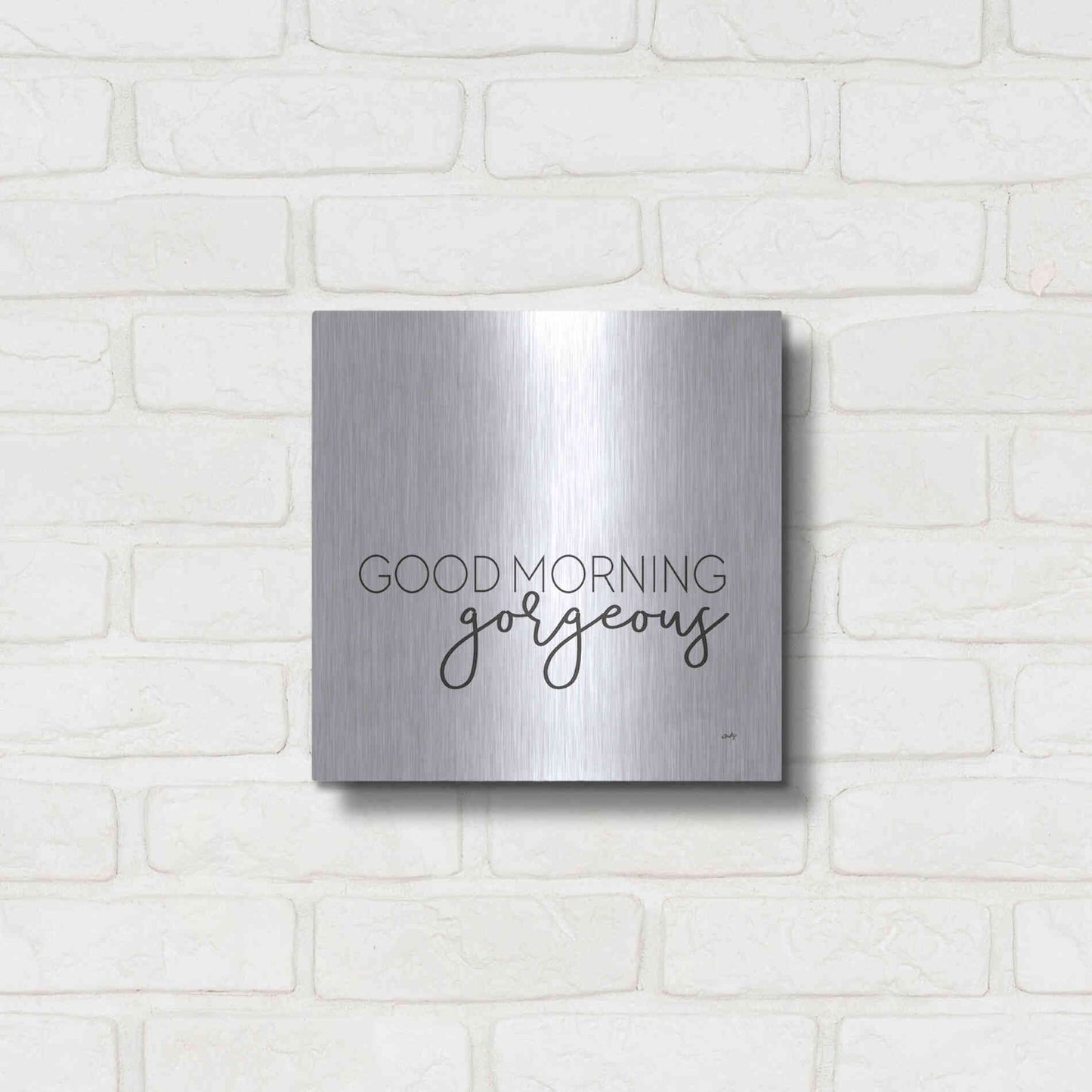 Luxe Metal Art 'Good Morning Gorgeous' by Misty Michelle, Metal Wall Art,12x12