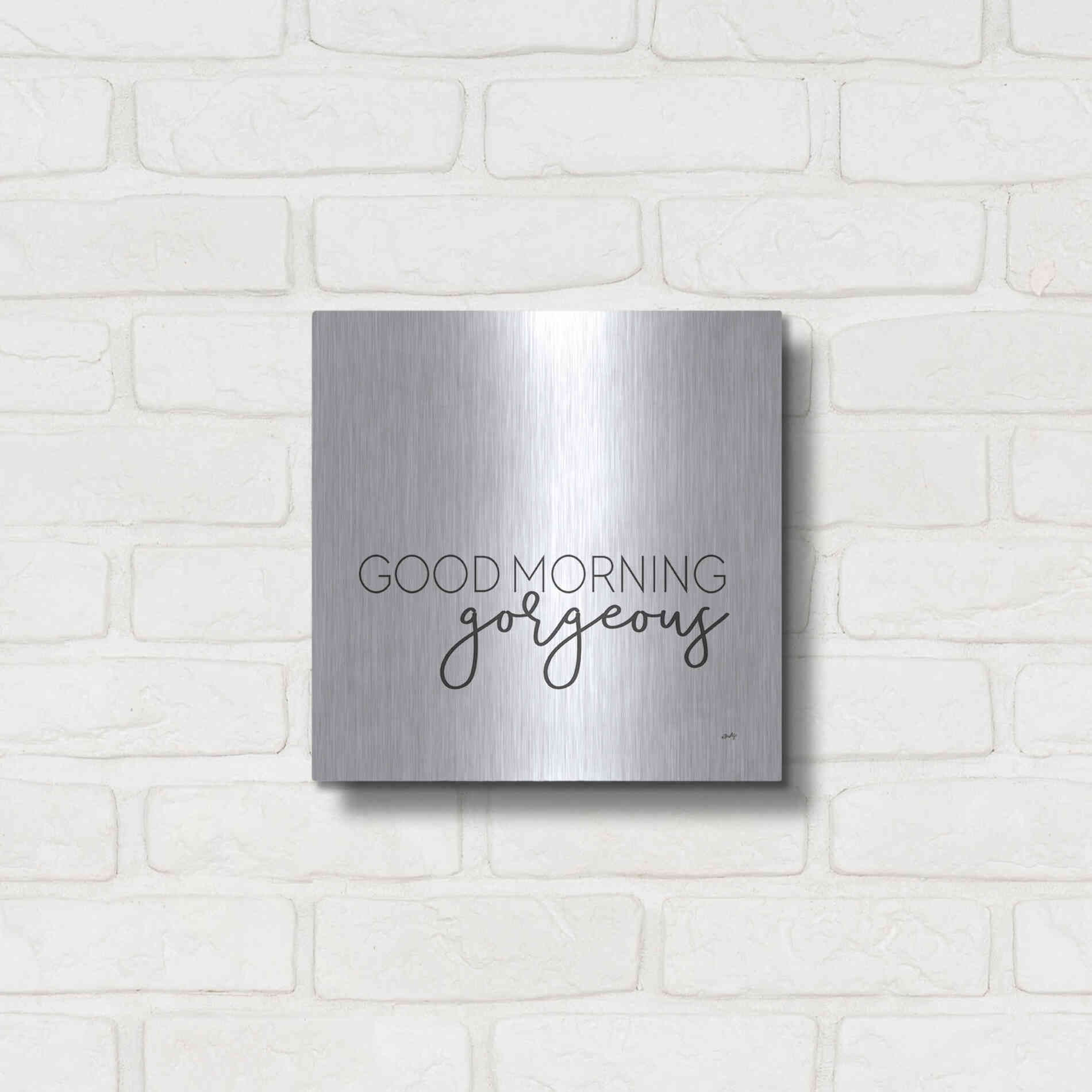 Luxe Metal Art 'Good Morning Gorgeous' by Misty Michelle, Metal Wall Art,12x12