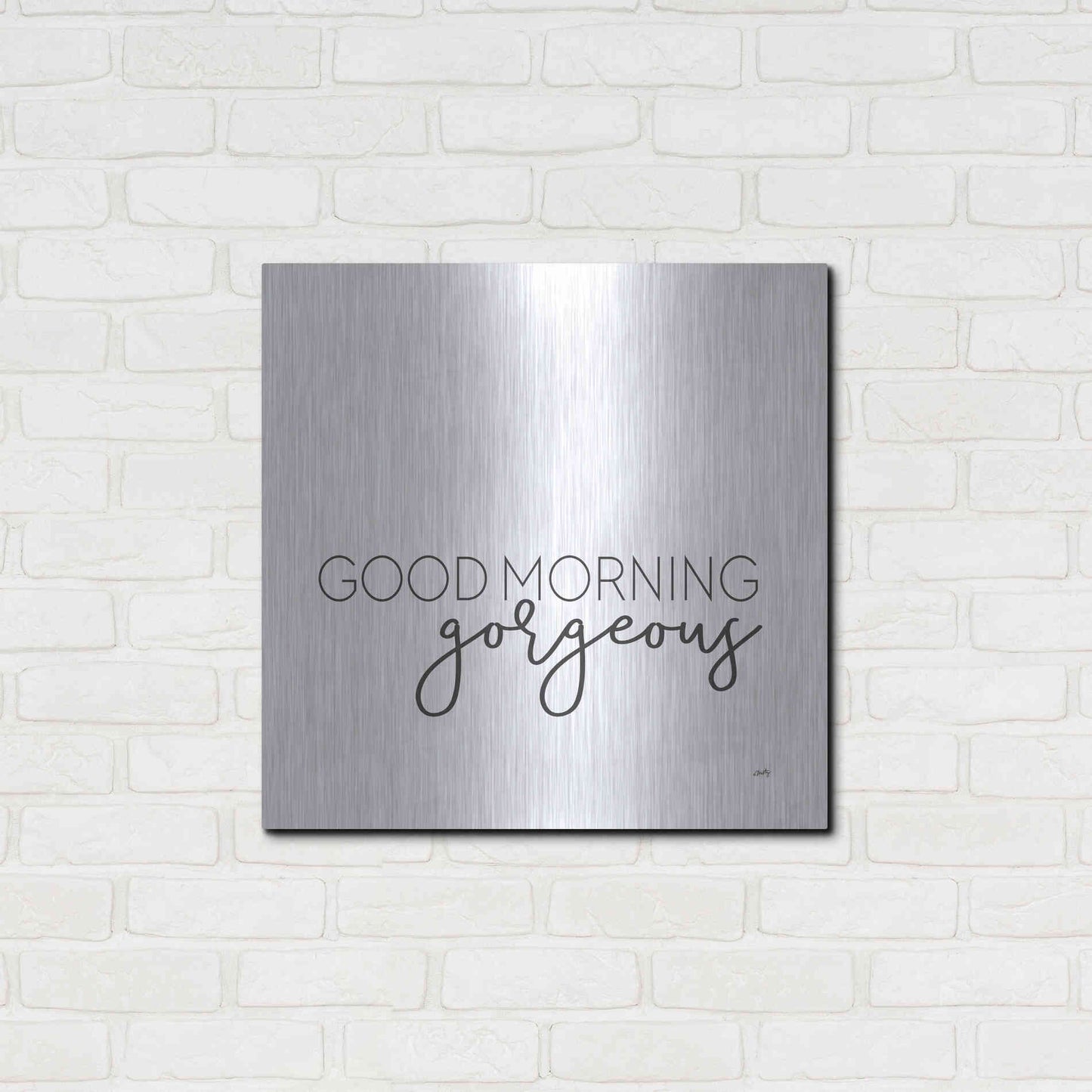 Luxe Metal Art 'Good Morning Gorgeous' by Misty Michelle, Metal Wall Art,24x24