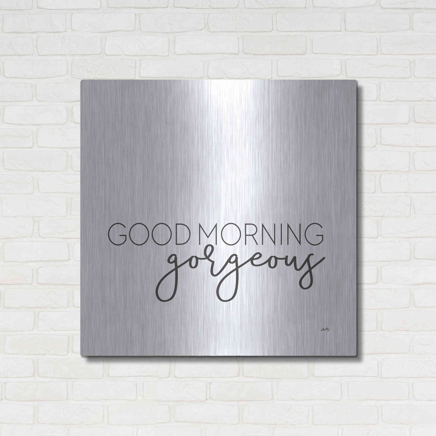 Luxe Metal Art 'Good Morning Gorgeous' by Misty Michelle, Metal Wall Art,36x36