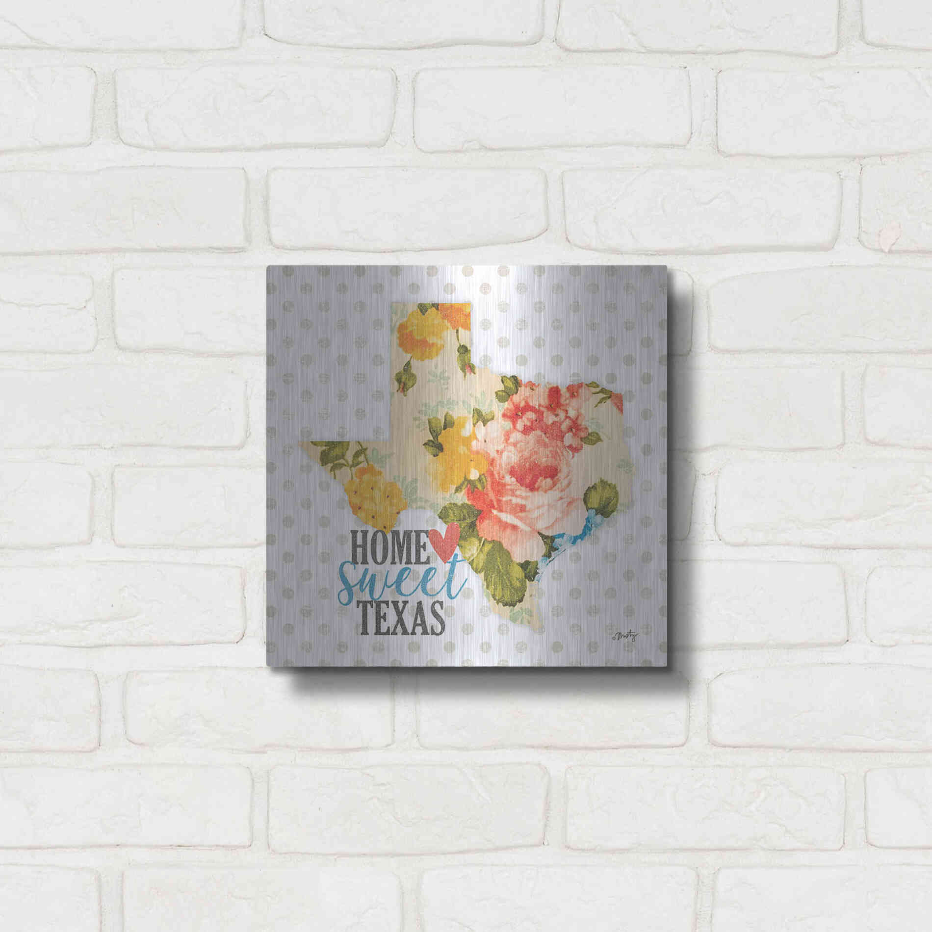 Luxe Metal Art 'Home Sweet Texas Floral' by Misty Michelle, Metal Wall Art,12x12