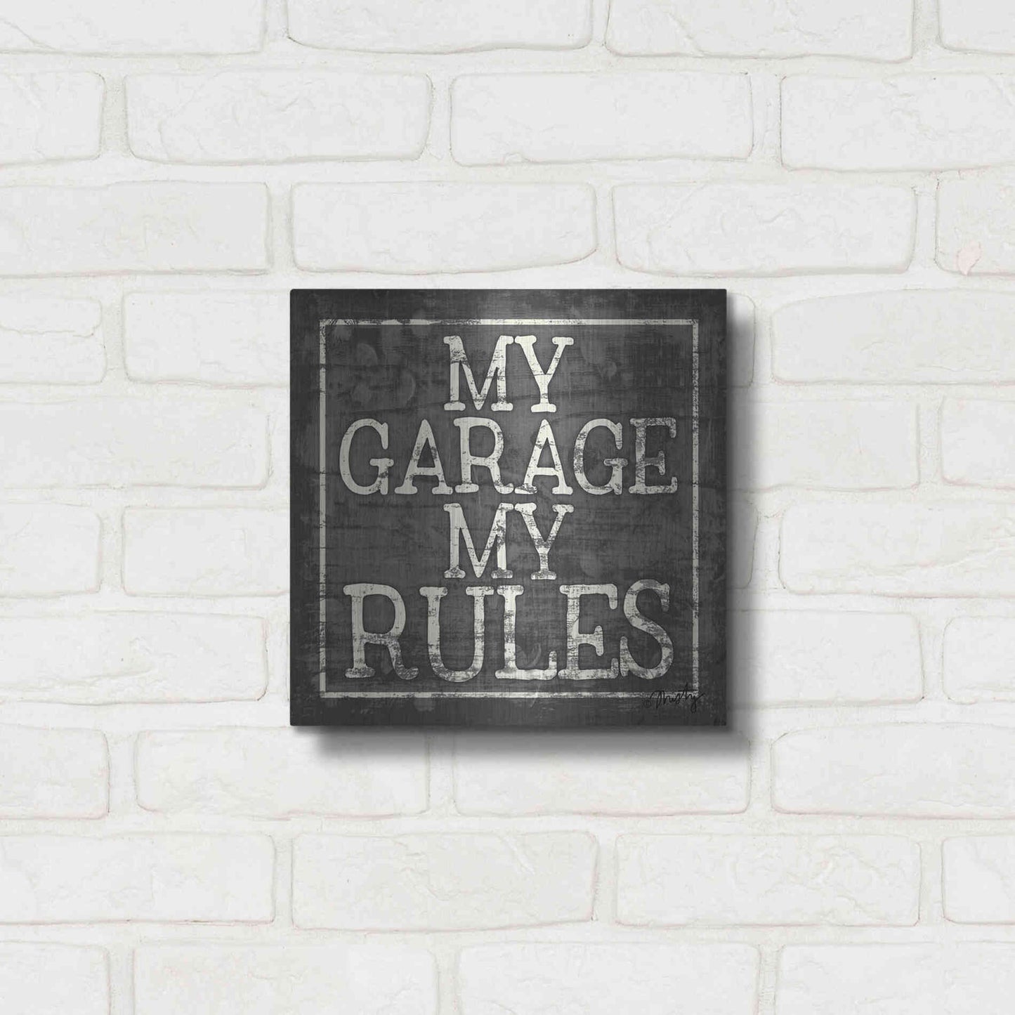 Luxe Metal Art 'My Garage, My Rules' by Misty Michelle, Metal Wall Art,12x12