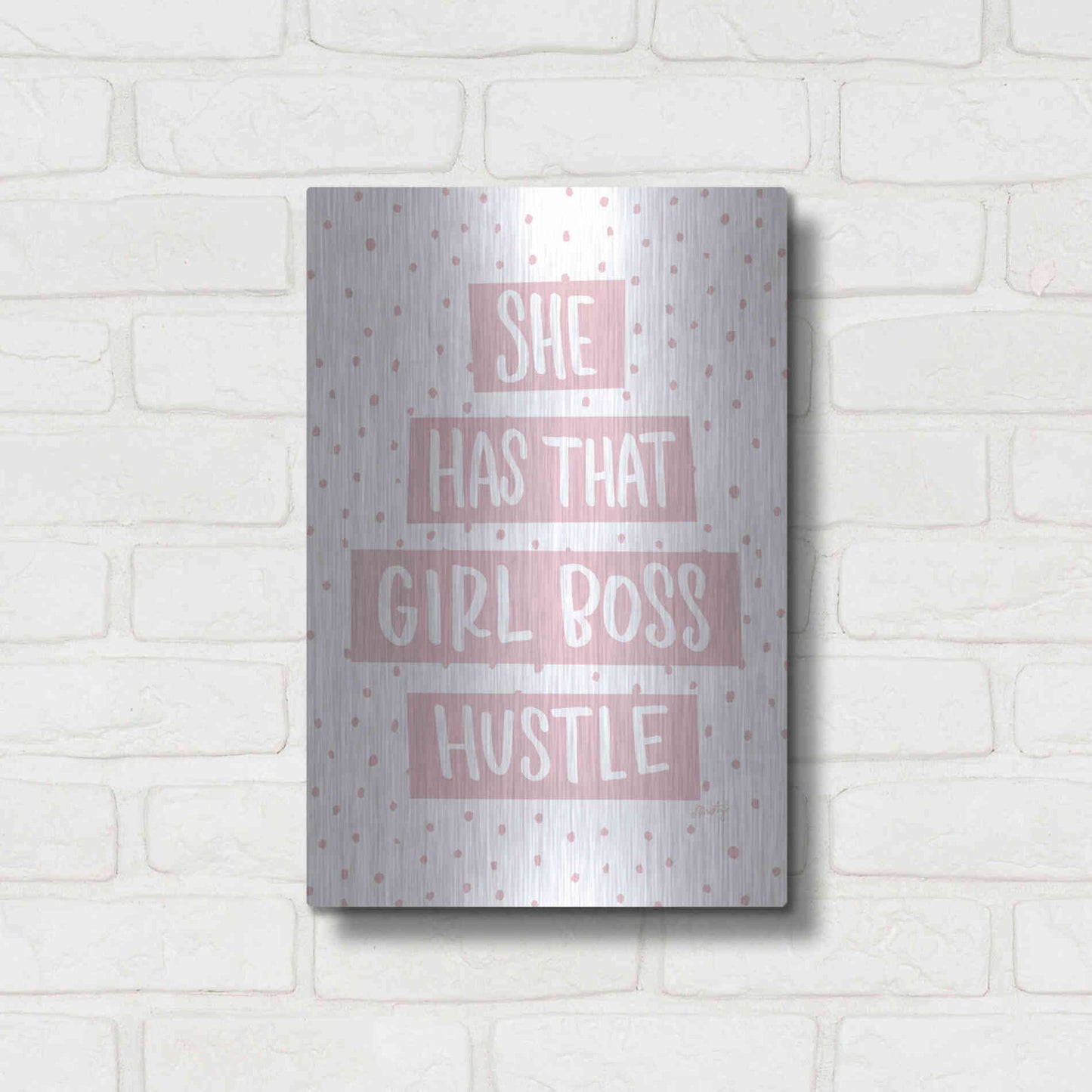 Luxe Metal Art 'She Has that Girl Boss Hustle' by Misty Michelle, Metal Wall Art,12x16