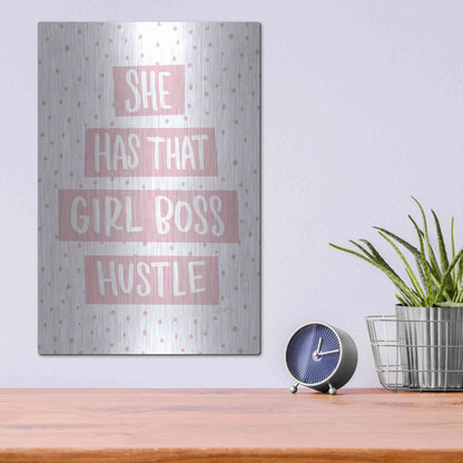 Luxe Metal Art 'She Has that Girl Boss Hustle' by Misty Michelle, Metal Wall Art,12x16