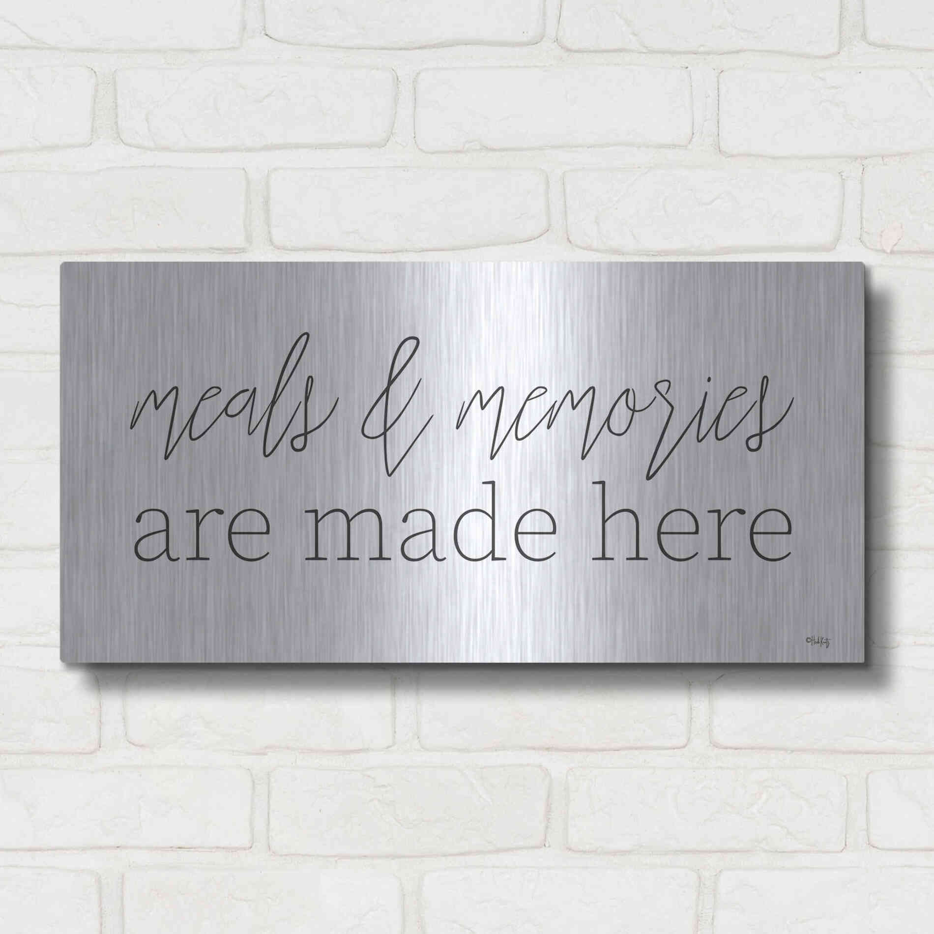 Luxe Metal Art 'Meals & Memories are Made Here' by Heidi Kuntz, Metal Wall Art,24x12