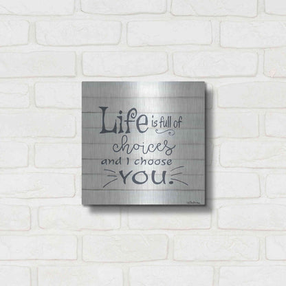 Luxe Metal Art 'I Choose You' by Pam Britton, Metal Wall Art,12x12