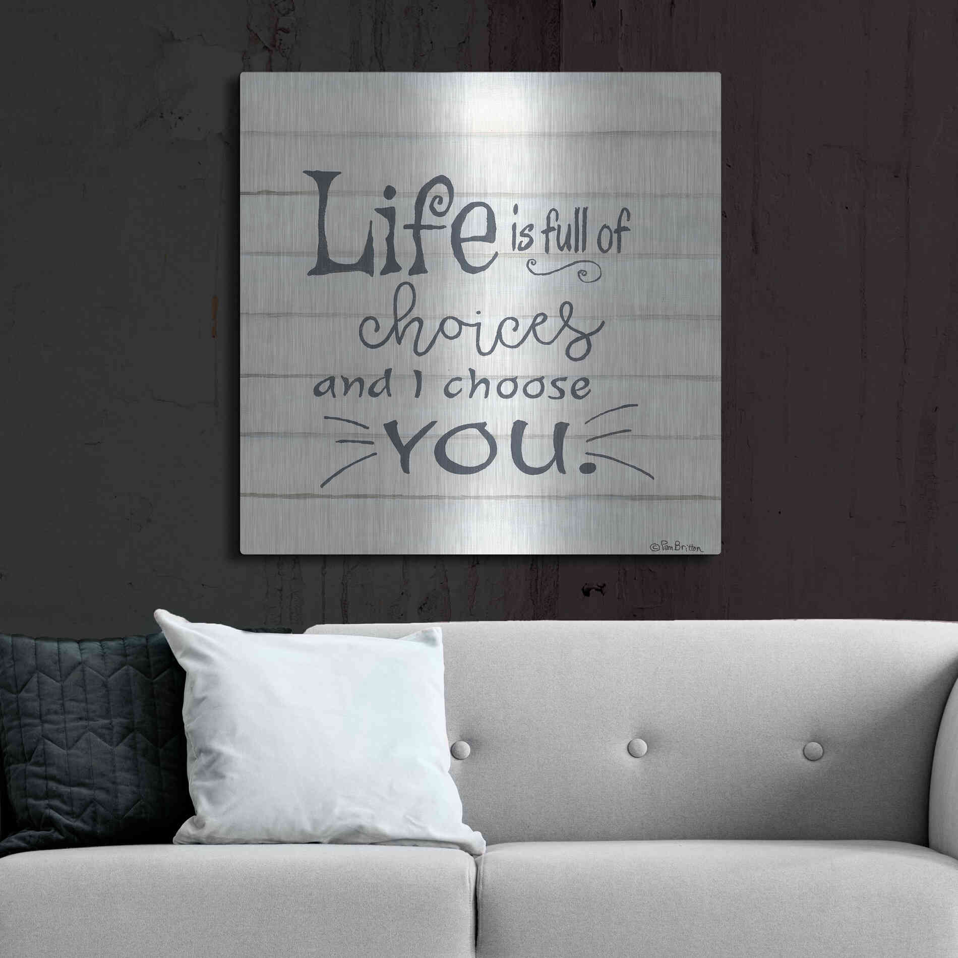 Luxe Metal Art 'I Choose You' by Pam Britton, Metal Wall Art,36x36