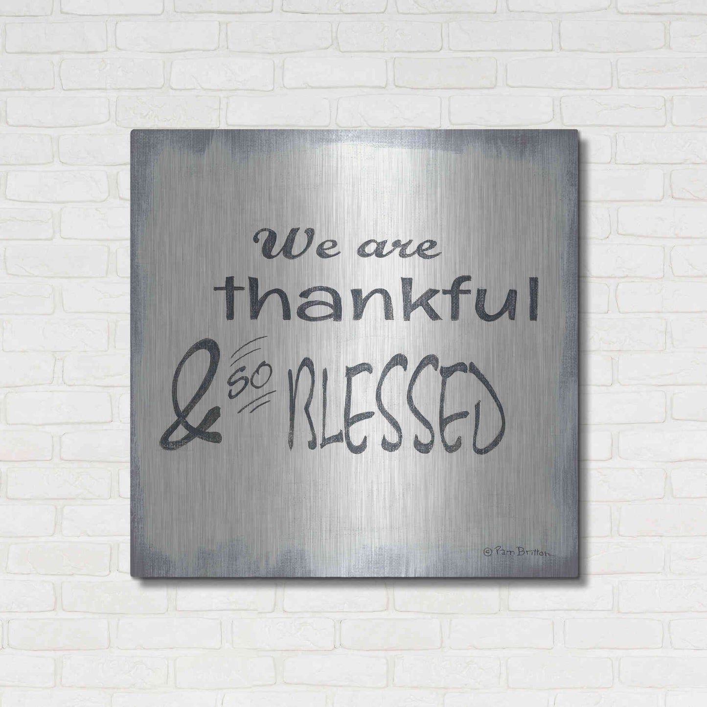 Luxe Metal Art 'Thankful & Blessed' by Pam Britton, Metal Wall Art,36x36