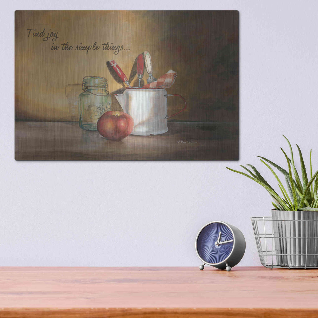 Luxe Metal Art 'Find Joy in the Simple Things' by Pam Britton, Metal Wall Art,16x12
