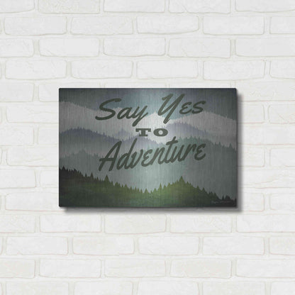 Luxe Metal Art 'Say Yes To Adventure' by Ryan Fowler, Metal Wall Art,24x16