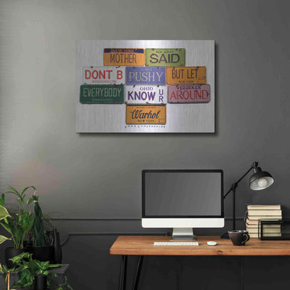 Luxe Metal Art 'Warhol Don't B Pushy' by Gregory Constantine, Metal Wall Art,36x24
