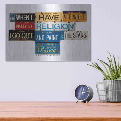 Luxe Metal Art 'Vincent Need Religion' by Gregory Constantine, Metal Wall Art,16x12