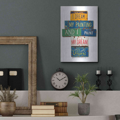 Luxe Metal Art 'Vincent Dream My Painting' by Gregory Constantine, Metal Wall Art,12x16