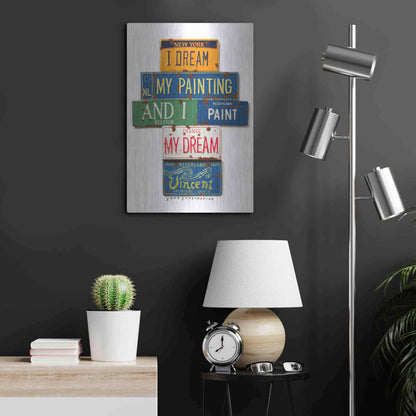 Luxe Metal Art 'Vincent Dream My Painting' by Gregory Constantine, Metal Wall Art,16x24