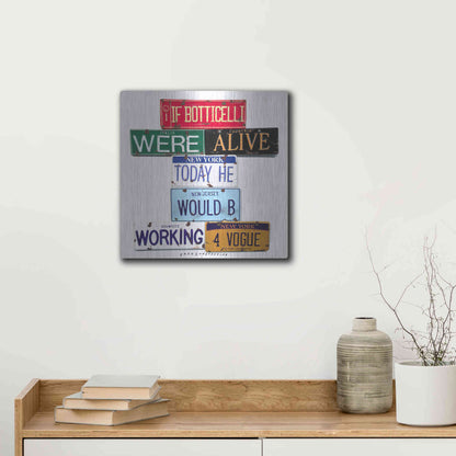 Luxe Metal Art 'Ustinov Botticelli Working 4 Vogue' by Gregory Constantine, Metal Wall Art,12x12