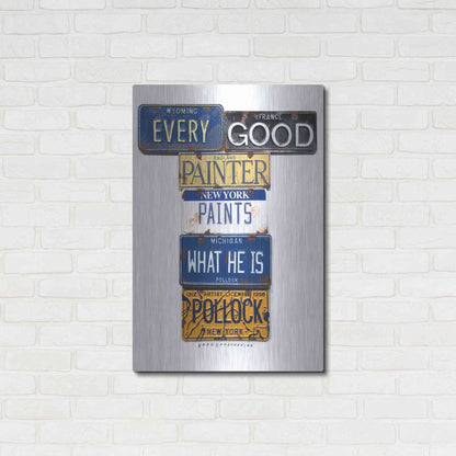 Luxe Metal Art 'Pollock Every Painter' by Gregory Constantine, Metal Wall Art,24x36