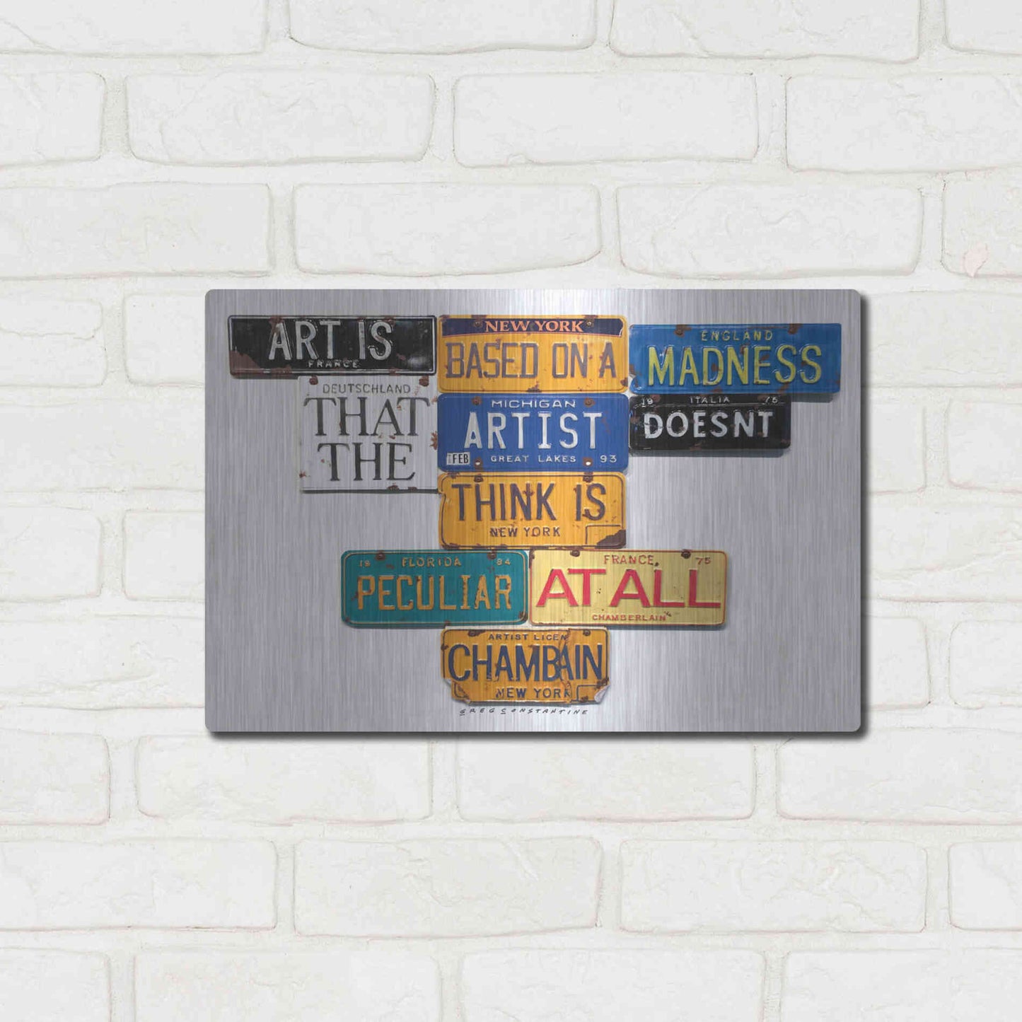 Luxe Metal Art 'Chamberlain Art Is Madness' by Gregory Constantine, Metal Wall Art,16x12