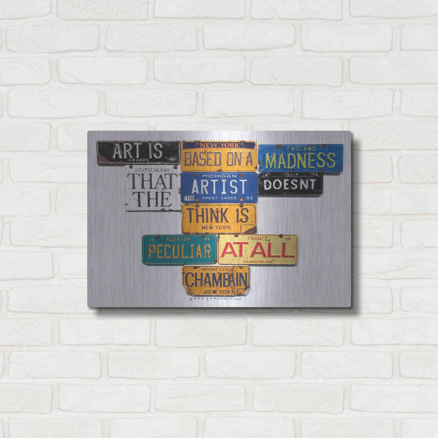 Luxe Metal Art 'Chamberlain Art Is Madness' by Gregory Constantine, Metal Wall Art,24x16