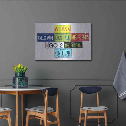 Luxe Metal Art 'Wright When A Clown Dies' by Gregory Constantine, Metal Wall Art,36x24