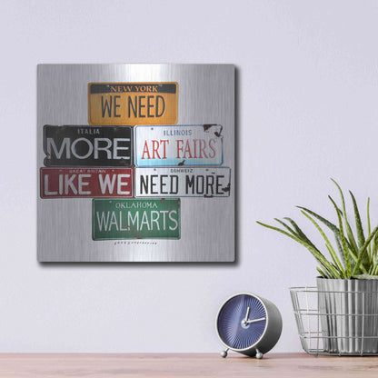 Luxe Metal Art 'We Need More Art Fairs' by Gregory Constantine, Metal Wall Art,12x12