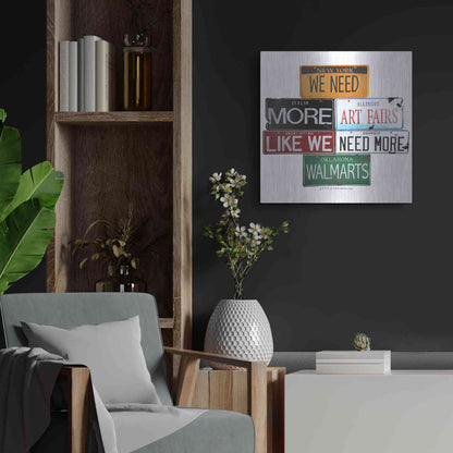 Luxe Metal Art 'We Need More Art Fairs' by Gregory Constantine, Metal Wall Art,24x24