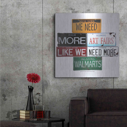 Luxe Metal Art 'We Need More Art Fairs' by Gregory Constantine, Metal Wall Art,36x36