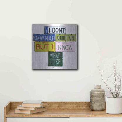 Luxe Metal Art 'I Don't Know Much' by Gregory Constantine, Metal Wall Art,12x12