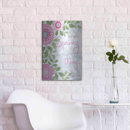 Luxe Metal Art 'Spring Do Your Thing' by Annie LaPoint, Metal Wall Art,16x24