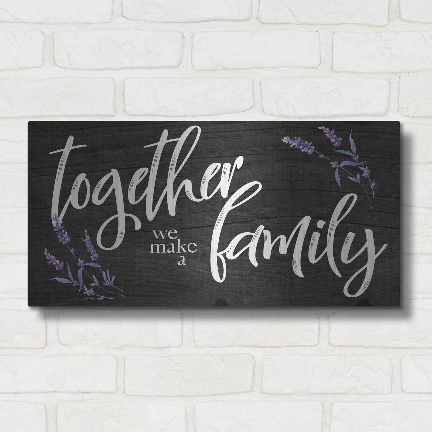 Luxe Metal Art 'Together We Make a Family     ' by Susie Boyer, Metal Wall Art,24x12