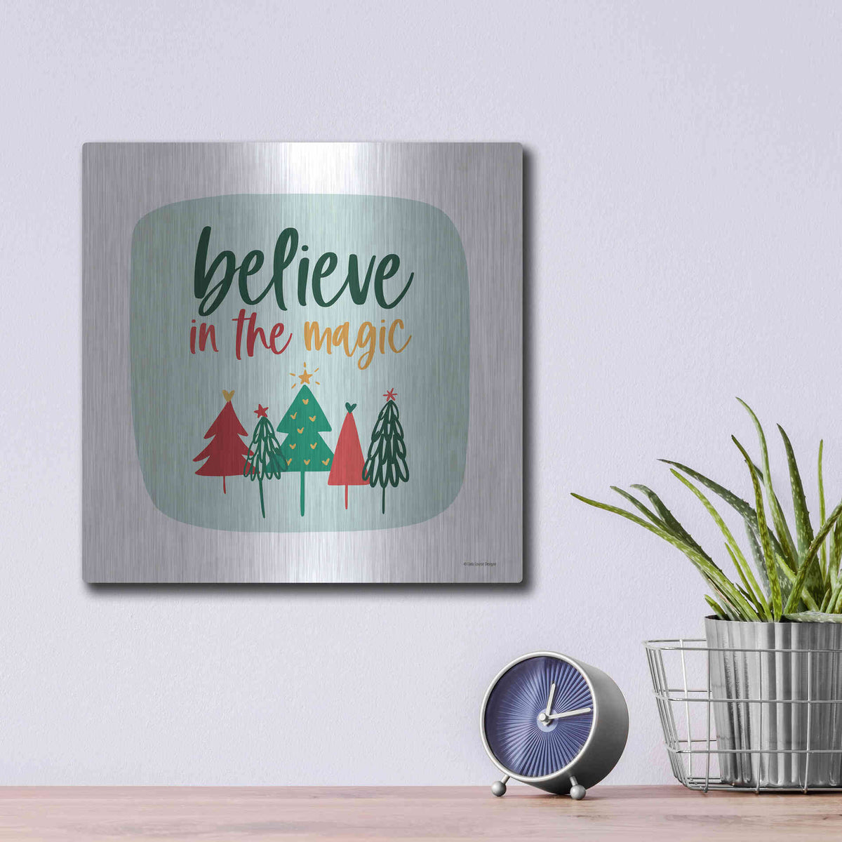 Luxe Metal Art 'Believe in the Magic' by Lady Louise Designs, Metal Wall Art,12x12