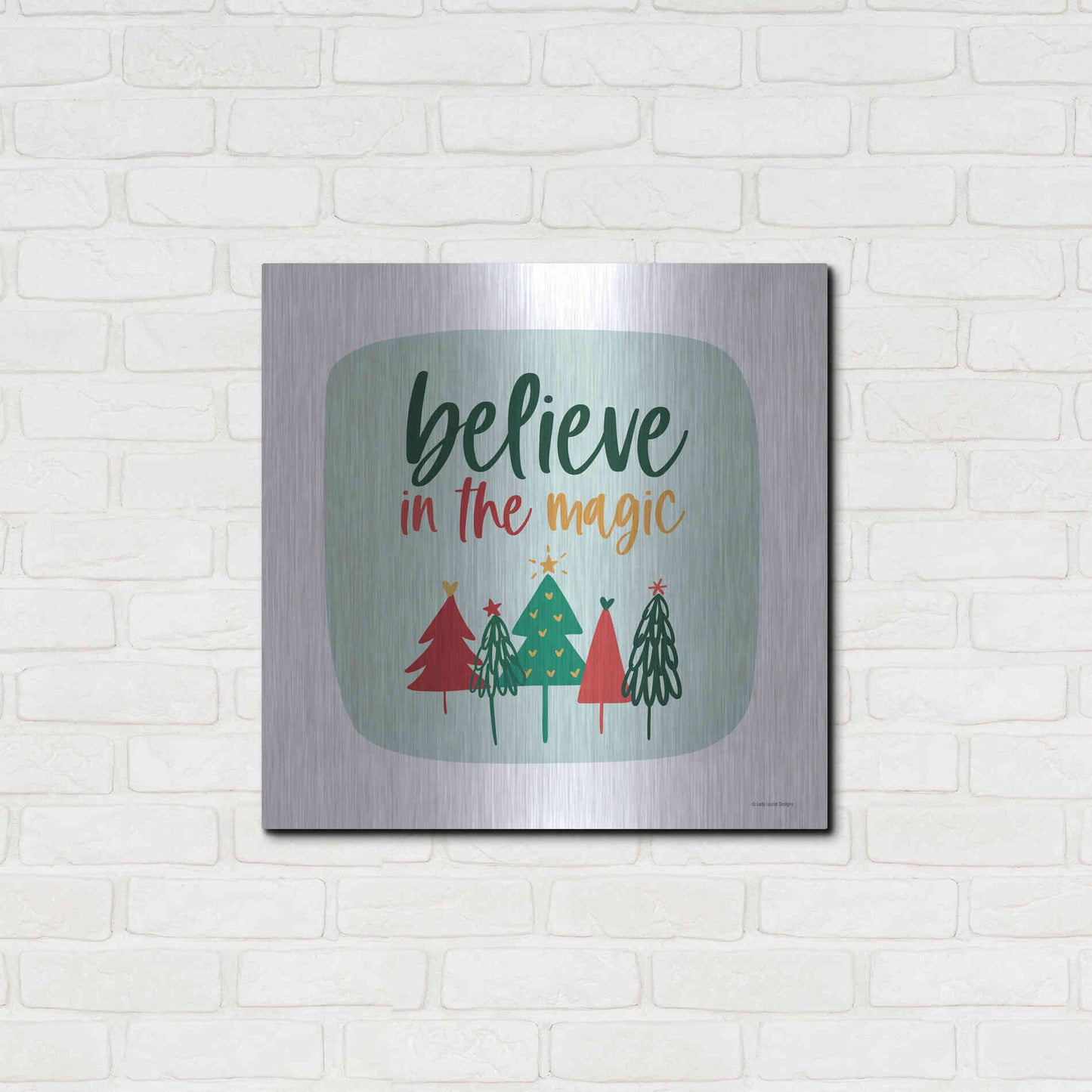 Luxe Metal Art 'Believe in the Magic' by Lady Louise Designs, Metal Wall Art,24x24