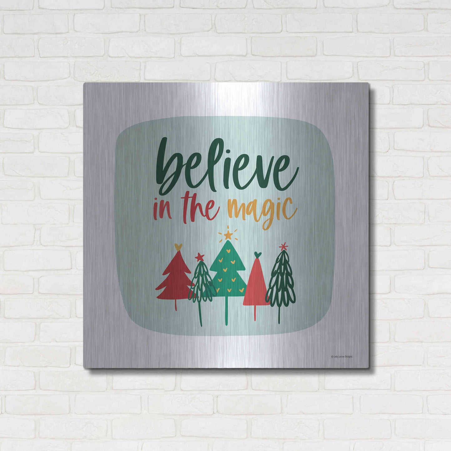 Luxe Metal Art 'Believe in the Magic' by Lady Louise Designs, Metal Wall Art,36x36