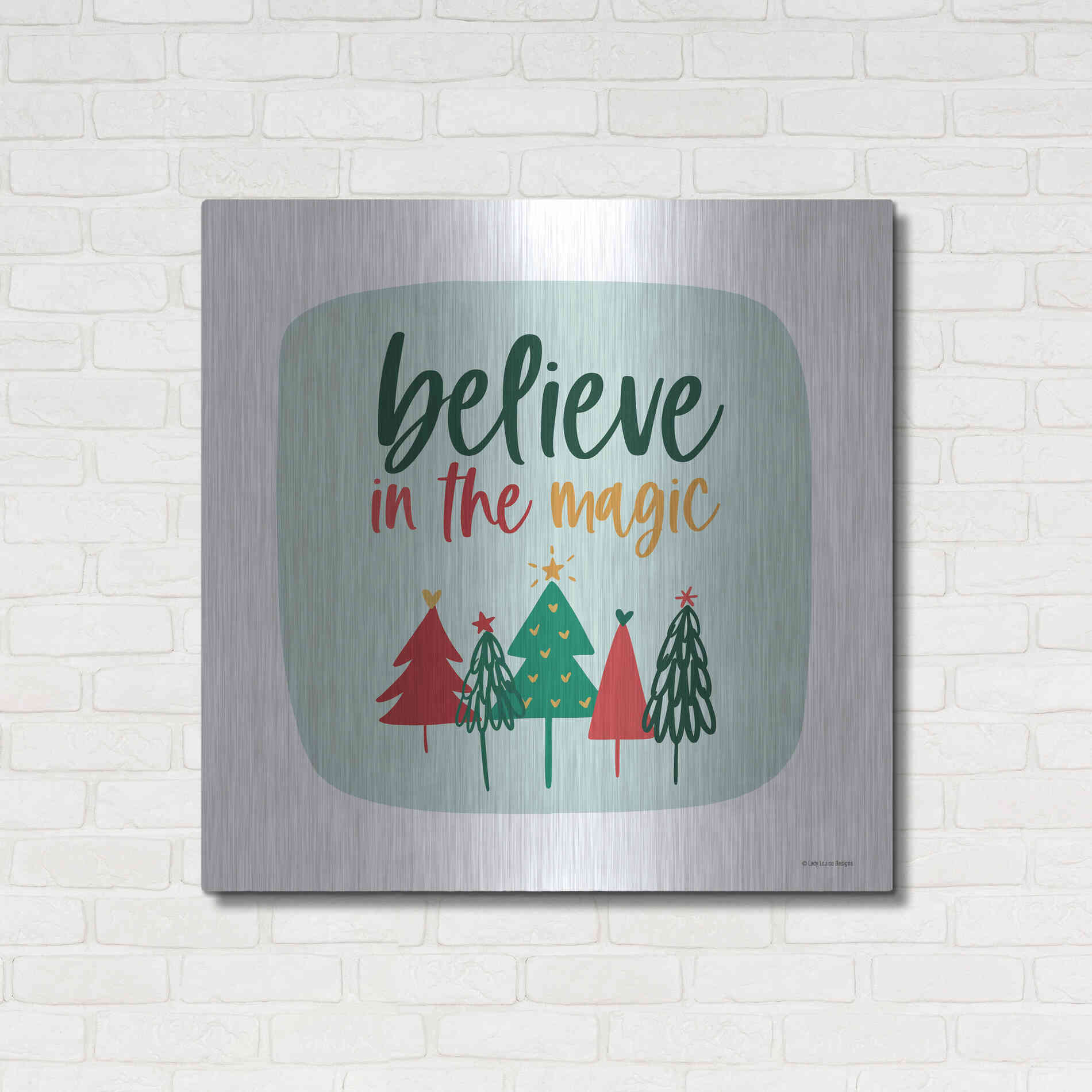 Luxe Metal Art 'Believe in the Magic' by Lady Louise Designs, Metal Wall Art,36x36
