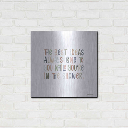 Luxe Metal Art 'The Best Ideas' by Lady Louise Designs, Metal Wall Art,24x24