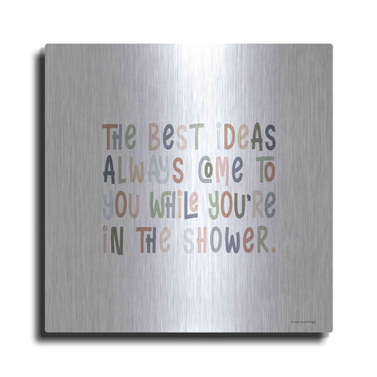 Luxe Metal Art 'The Best Ideas' by Lady Louise Designs, Metal Wall Art