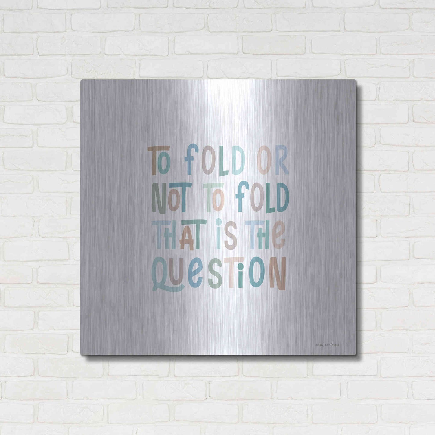 Luxe Metal Art 'To Fold or Not to Fold' by Lady Louise Designs, Metal Wall Art,36x36