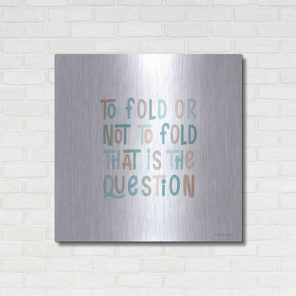 Luxe Metal Art 'To Fold or Not to Fold' by Lady Louise Designs, Metal Wall Art,36x36