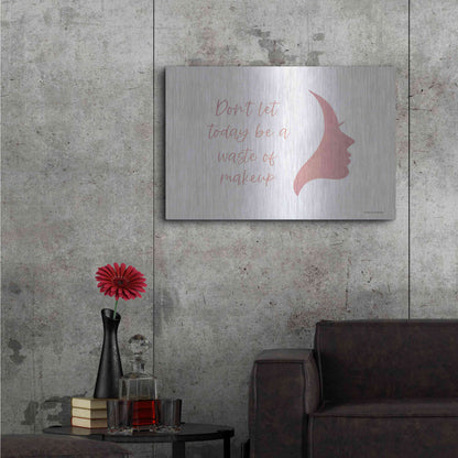 Luxe Metal Art 'Waste of Makeup' by Lady Louise Designs, Metal Wall Art,36x24