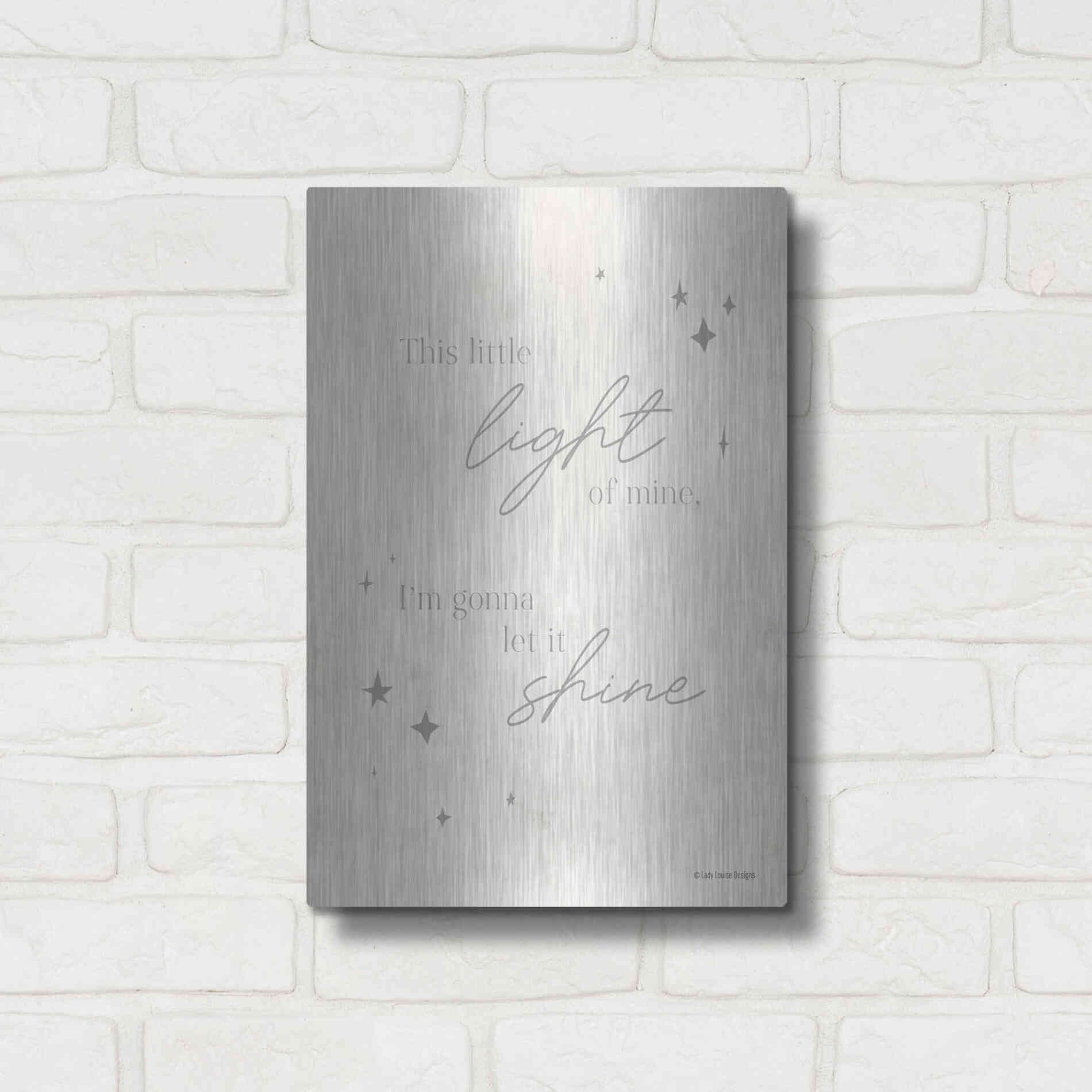 Luxe Metal Art 'Let Your Light Shine   ' by Lady Louise Designs, Metal Wall Art,12x16